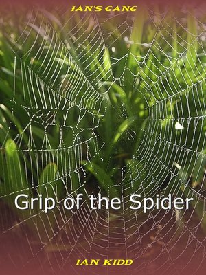 cover image of Grip of the Spider